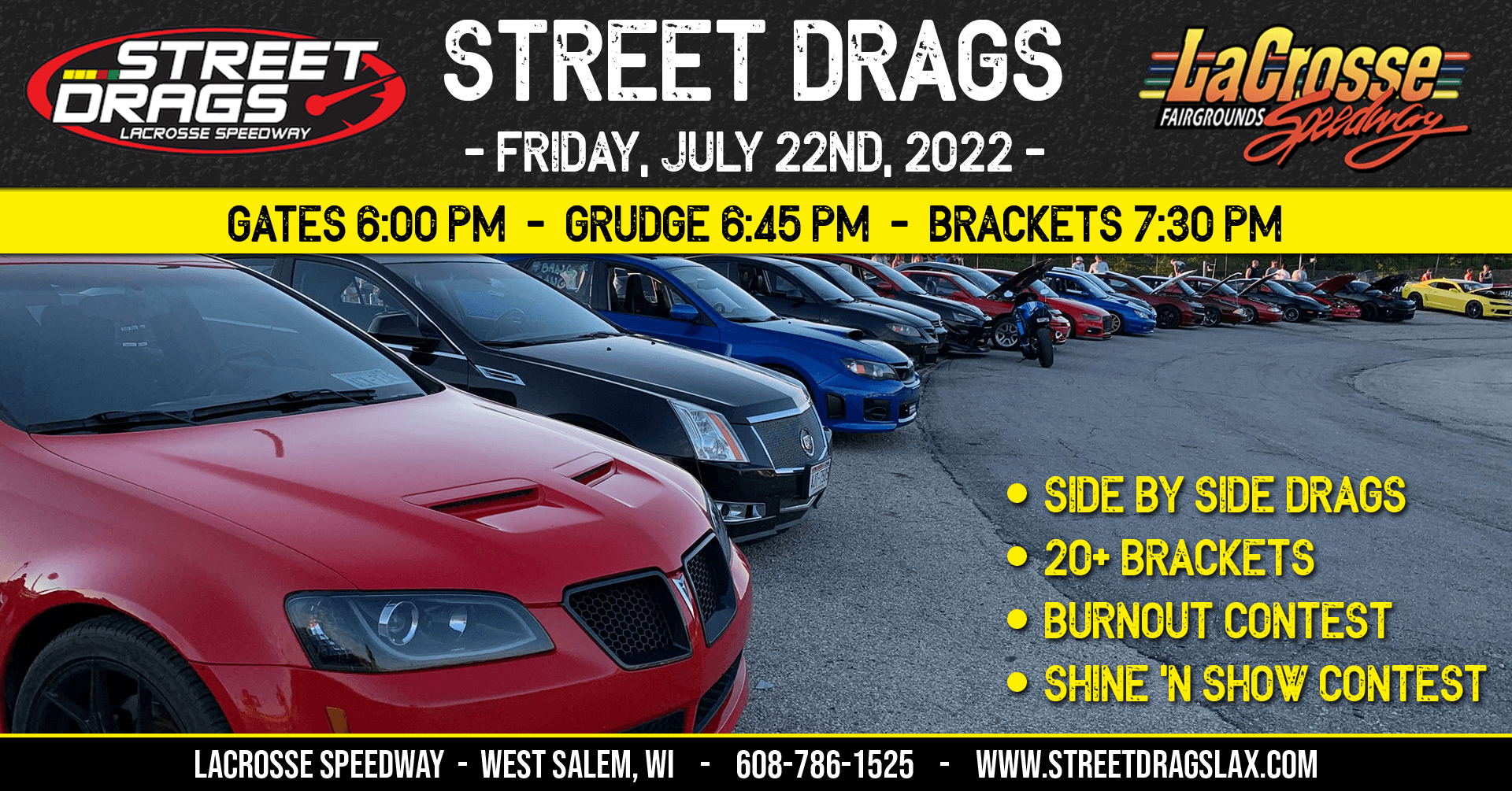 Fair Time Street Drags La Crosse 07/22/2022 La Crosse Speedway