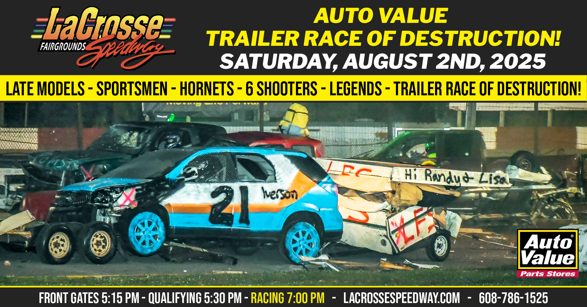 Auto Value Trailer Race of Destruction! - LaCrosse Speedway